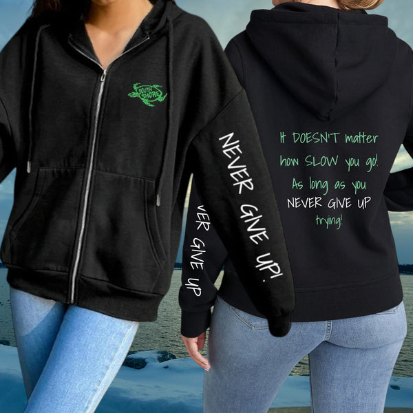 South Shore NEVER GIVE UP Full Zip